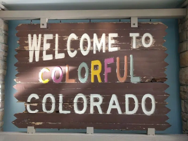 Welcome to Colorful Colorado sign in History Colorado Center in Denver